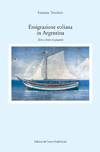"Emigrazione eoliana in Argentina"