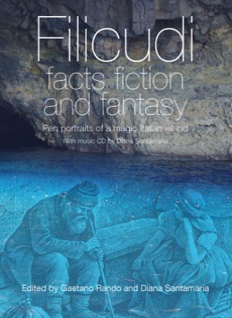 Filicudi, facts fiction and fantasy